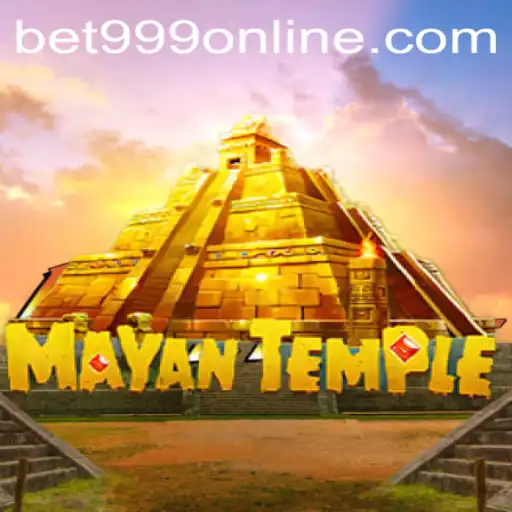 Exploring the Adventure of MayanTemple and the Excitement of Bet999