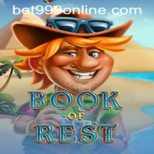 Exploring the Fascinating World of BookofRest with the Ultimate Strategy Bet999