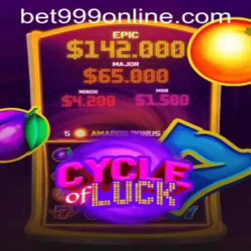 Experience the Thrills of CycleofLuck with Bet999