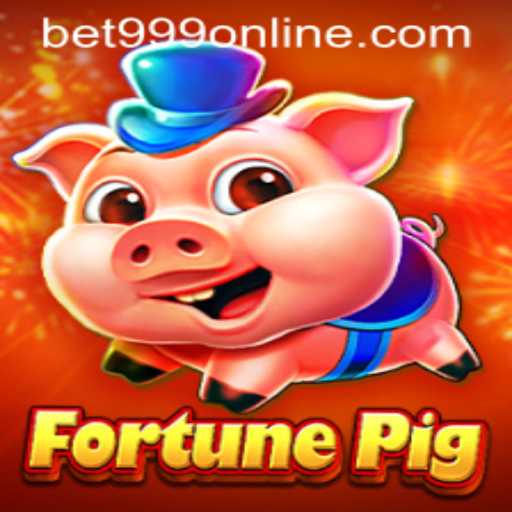 FortunePig: A Thrilling Casino Game with Bet999 Integration