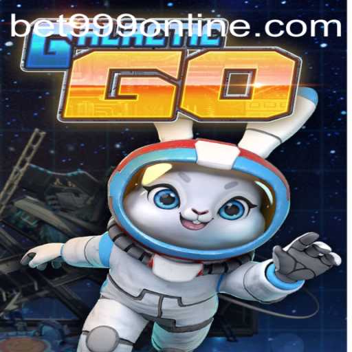 Exploring GalacticGO: The Thrilling Universe of Bet999