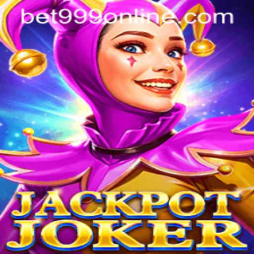 Discover the Exciting World of JackpotJoker and the Thrill of bet999